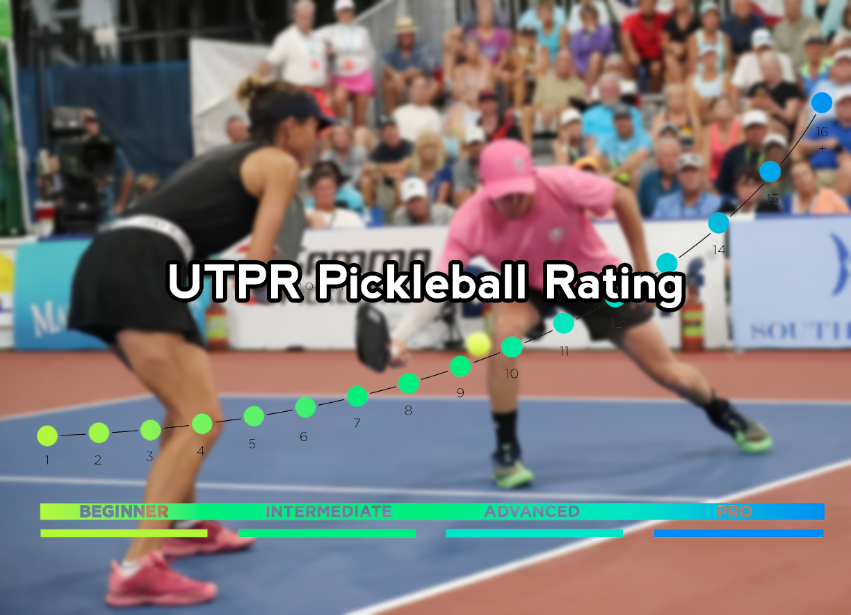 UTPR Pickleball Ratings Understanding and Improving Your Competitive Skills The Skilled Pickle